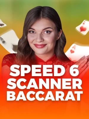 Speed 6 Scanner Baccarat